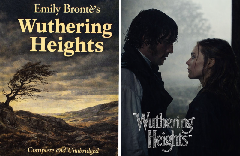 Wuthering Heights novel by Emily Brontë and the 2026 film adaptation poster